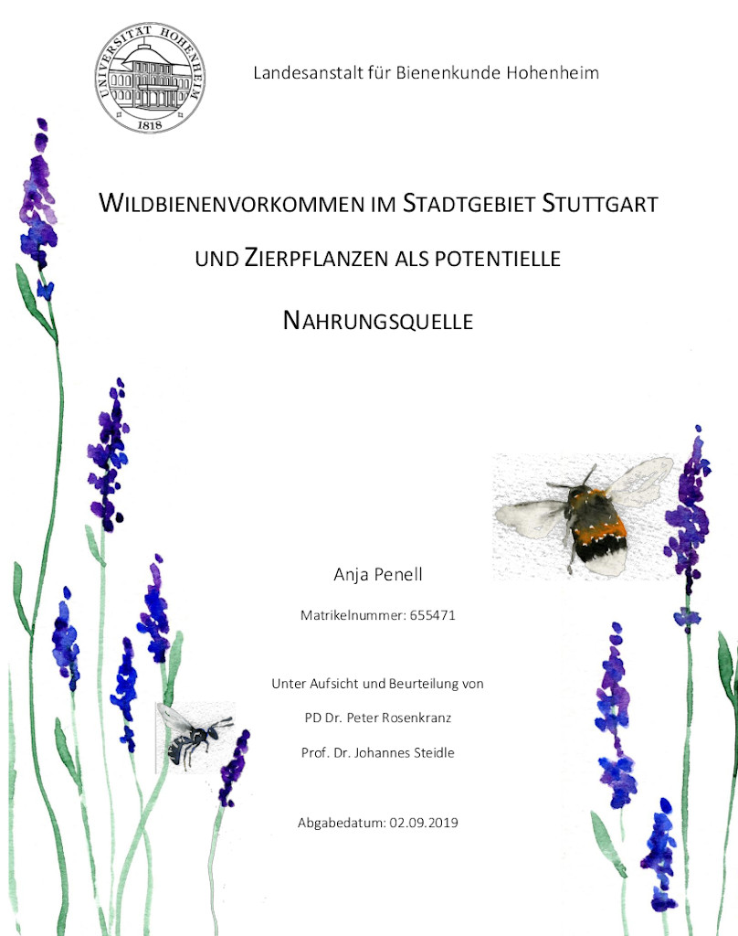 Wildbienenvorkommen im Stadtgebiet Stuttgart und Zierpflanzen als potentielle Nahrungsquelle. Landesanstalt für Bienenkunde Universität Hohenheim